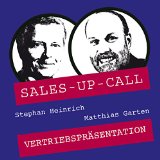 Cover zur CD "Sales-up-Call" mit Stephan Heinrich und Matthias Garten