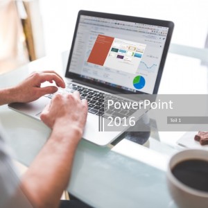 PowerPoint 2016_ Designer, Morph- neue Programmfunktionen